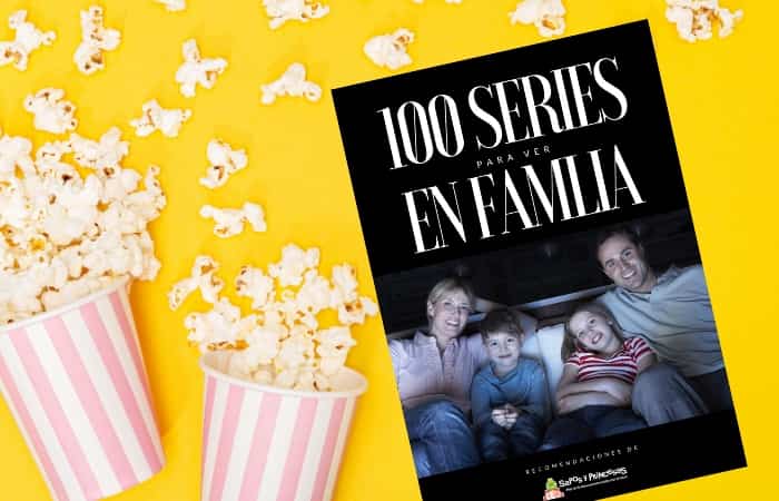 Revista descargable: Las mejores 100 series para ver en familia